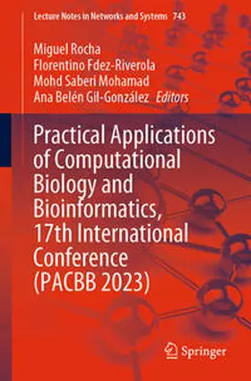 Rocha / Fdez-Riverola / Mohamad |  Practical Applications of Computational Biology and Bioinformatics, 17th International Conference (PACBB 2023) | eBook | Sack Fachmedien