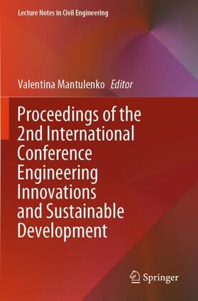 Mantulenko |  Proceedings of the 2nd International Conference Engineering Innovations and Sustainable Development | Buch |  Sack Fachmedien