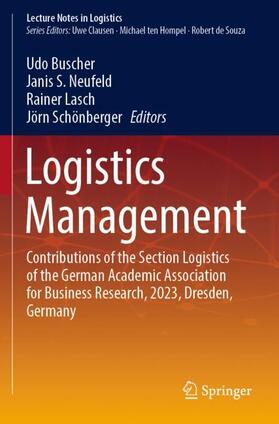 Buscher / Schönberger / Neufeld |  Logistics Management | Buch |  Sack Fachmedien