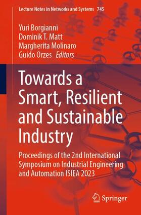Borgianni / Matt / Molinaro |  Towards a Smart, Resilient and Sustainable Industry | Buch |  Sack Fachmedien