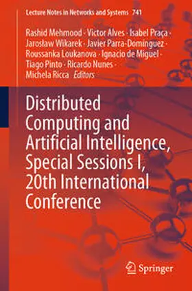 Mehmood / Alves / Ricca |  Distributed Computing and Artificial Intelligence, Special Sessions I, 20th International Conference | eBook | Sack Fachmedien