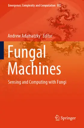 Adamatzky |  Fungal Machines | Buch |  Sack Fachmedien