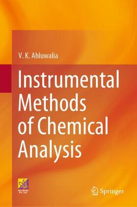 Ahluwalia |  Instrumental Methods of Chemical Analysis | Buch |  Sack Fachmedien