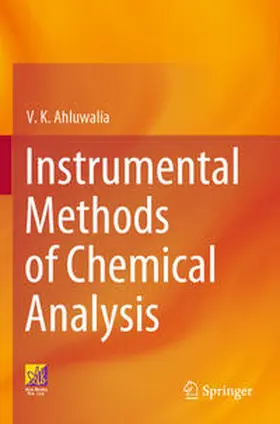 Ahluwalia |  Instrumental Methods of Chemical Analysis | Buch |  Sack Fachmedien