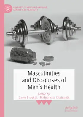 Brookes / Chalupnik / Chalupnik |  Masculinities and Discourses of Men's Health | eBook | Sack Fachmedien