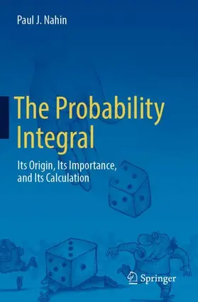 Nahin |  The Probability Integral | Buch |  Sack Fachmedien