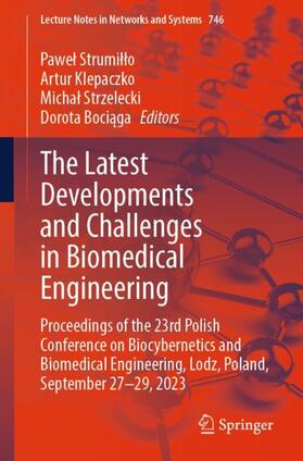 Strumillo / Strumillo / Bociaga |  The Latest Developments and Challenges in Biomedical Engineering | Buch |  Sack Fachmedien