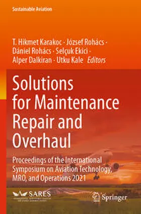 Karakoc / Rohács / Kale |  Solutions for Maintenance Repair and Overhaul | Buch |  Sack Fachmedien