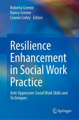 Greene / Corley |  Resilience Enhancement in Social Work Practice | Buch |  Sack Fachmedien