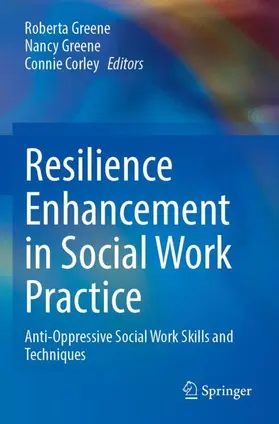 Greene / Corley |  Resilience Enhancement in Social Work Practice | Buch |  Sack Fachmedien