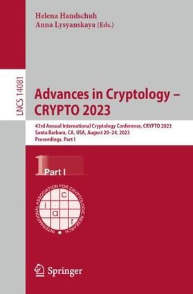 Lysyanskaya / Handschuh |  Advances in Cryptology ¿ CRYPTO 2023 | Buch |  Sack Fachmedien
