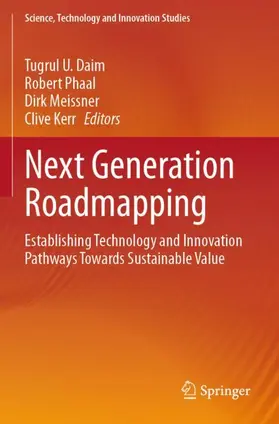 Daim / Kerr / Phaal |  Next Generation Roadmapping | Buch |  Sack Fachmedien