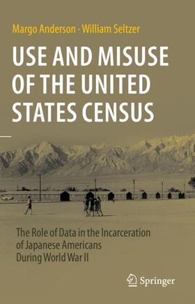 Seltzer / Anderson |  Use and Misuse of the United States Census | Buch |  Sack Fachmedien