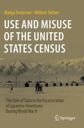 Seltzer / Anderson |  Use and Misuse of the United States Census | Buch |  Sack Fachmedien