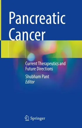 Pant |  Pancreatic Cancer | Buch |  Sack Fachmedien