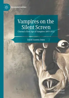 Jones |  Vampires on the Silent Screen | Buch |  Sack Fachmedien