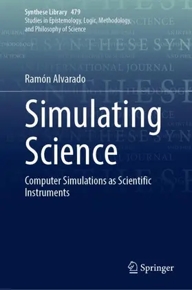 Alvarado |  Simulating Science | Buch |  Sack Fachmedien