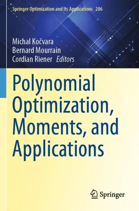 Kocvara / Kocvara / Riener |  Polynomial Optimization, Moments, and Applications | Buch |  Sack Fachmedien