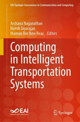 Naganathan / Bin Ibne Reaz / Jayarajan |  Computing in Intelligent Transportation Systems | Buch |  Sack Fachmedien