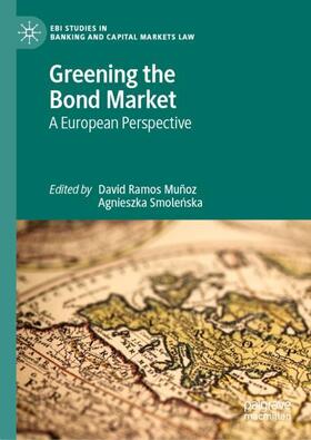 Smolenska / Ramos Muñoz / Smolenska |  Greening the Bond Market | Buch |  Sack Fachmedien