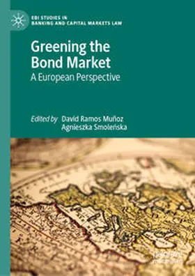 Ramos Muñoz / Smolenska / Smolenska |  Greening the Bond Market | eBook | Sack Fachmedien