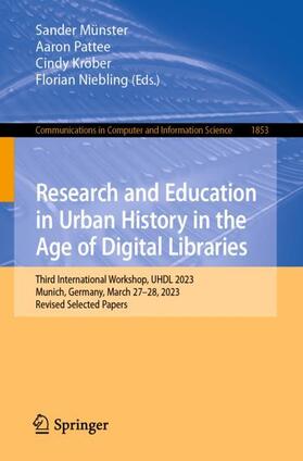 Münster / Niebling / Pattee |  Research and Education in Urban History in the Age of Digital Libraries | Buch |  Sack Fachmedien