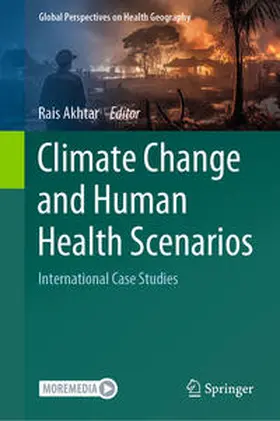 Akhtar |  Climate Change and Human Health Scenarios | eBook | Sack Fachmedien