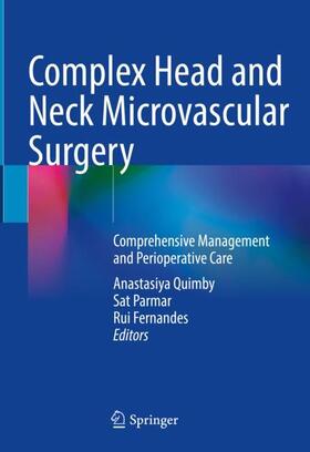 Quimby / Fernandes / Parmar |  Complex Head and Neck Microvascular Surgery | Buch |  Sack Fachmedien