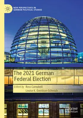 Campbell / Davidson-Schmich |  The 2021 German Federal Election | eBook | Sack Fachmedien