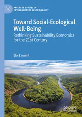 Laurent |  Toward Social-Ecological Well-Being | Buch |  Sack Fachmedien