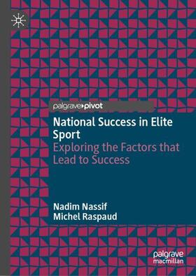 Raspaud / Nassif |  National Success in Elite Sport | Buch |  Sack Fachmedien