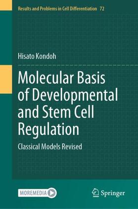 Kondoh |  Molecular Basis of Developmental and Stem Cell Regulation | Buch |  Sack Fachmedien