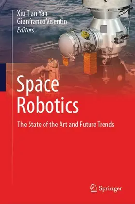 Visentin / Yan |  Space Robotics | Buch |  Sack Fachmedien