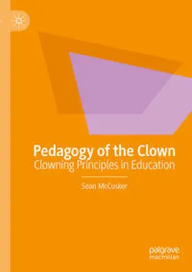 McCusker |  Pedagogy of the Clown | Buch |  Sack Fachmedien