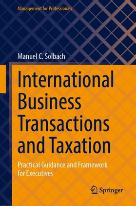 Solbach | International Business Transactions and Taxation | Buch | 978-3-031-39239-9 | sack.de