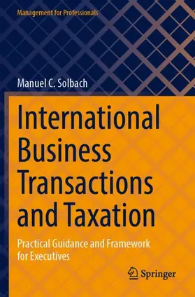 Solbach |  International Business Transactions and Taxation | Buch |  Sack Fachmedien