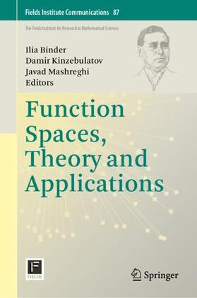 Binder / Mashreghi / Kinzebulatov |  Function Spaces, Theory and Applications | Buch |  Sack Fachmedien