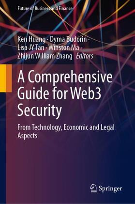Huang / Budorin / Zhang |  A Comprehensive Guide for Web3 Security | Buch |  Sack Fachmedien