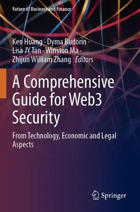 Huang / Budorin / Zhang |  A Comprehensive Guide for Web3 Security | Buch |  Sack Fachmedien