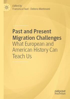 Mantovani / Fauri |  Past and Present Migration Challenges | Buch |  Sack Fachmedien