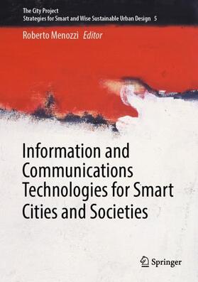 Menozzi |  Information and Communications Technologies for Smart Cities and Societies | Buch |  Sack Fachmedien