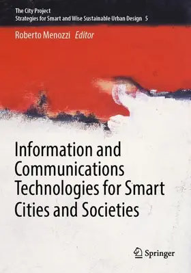 Menozzi |  Information and Communications Technologies for Smart Cities and Societies | Buch |  Sack Fachmedien