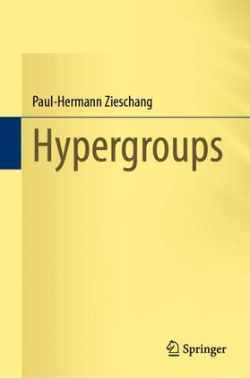 Zieschang |  Hypergroups | Buch |  Sack Fachmedien