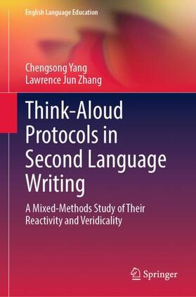Zhang / Yang |  Think-Aloud Protocols in Second Language Writing | Buch |  Sack Fachmedien