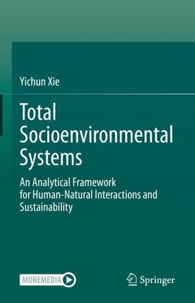 Xie |  Total Socioenvironmental Systems | Buch |  Sack Fachmedien