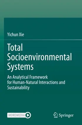 Xie |  Total Socioenvironmental Systems | Buch |  Sack Fachmedien