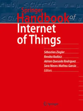 Ziegler / Radócz / Quesada Rodriguez |  Springer Handbook of Internet of Things | eBook | Sack Fachmedien