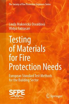 Fatriasari / Makovická Osvaldová |  Testing of Materials for Fire Protection Needs | Buch |  Sack Fachmedien