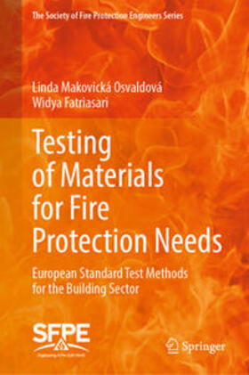 Makovická Osvaldová / Fatriasari |  Testing of Materials for Fire Protection Needs | eBook | Sack Fachmedien