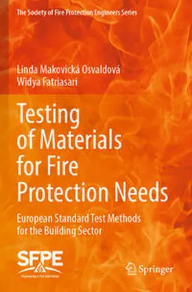 Fatriasari / Makovická Osvaldová |  Testing of Materials for Fire Protection Needs | Buch |  Sack Fachmedien